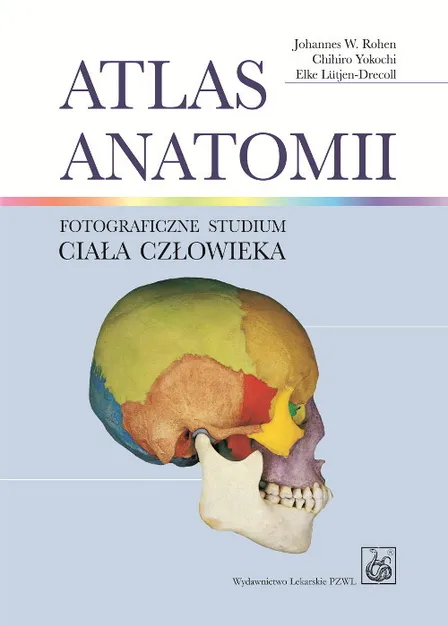 Atlas Anatomii Elke Lutjen Drecoll Rohen Johannes W Ghihiro