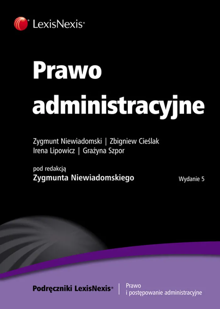 Prawo Administracyjne Gra Yna Szpor Zygmunt Niewiadomski Irena