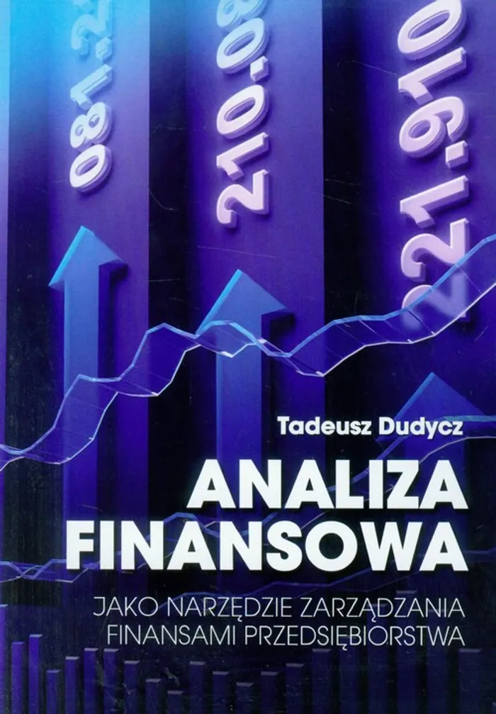 Analiza finansowa jako narzędzie zarządzania finansami przedsiębiorstwa