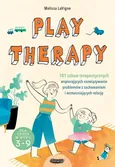 Play therapy - Melissa LaVigne