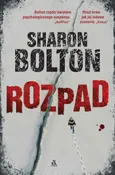 Rozpad - Sharon Bolton