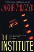 The Institute - Jakub Żulczyk