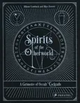 Spirits of the Otherworld - Allison Crawbuck