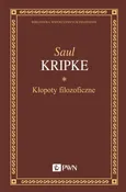 Kłopoty filozoficzne - Saul Kripke
