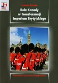 Rola Kanady w transformacji. Imperium Brytyjskiego