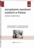 Zarządzanie zasobami ludzkimi w Polsce. Ewolucja i współczesność - Agnieszka Sitko-Lutek