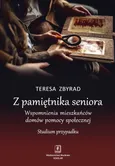 Z pamiętnika seniora - Teresa Zbyrad