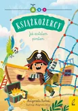 Książkożercy Jak zostałem piratem - Małgorzata Korbiel