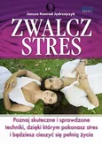 Zwalcz stres - Janusz Konrad Jędrzejczyk