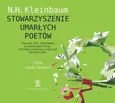 Stowarzyszenie Umarłych Poetów - N.H. Kleinbaum