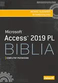 Access 2019 PL. Biblia - Michael Alexander