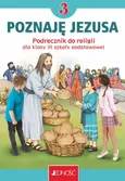 Religia 3 Poznaję Jezusa Podręcznik - Outlet - Elżbieta Kondrak