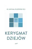 Kerygmat dziejów - Outlet - Michał Olszewski