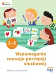 Wspomaganie rozwoju percepcji słuchowej - Outlet - Wiesława Żaba-Żabińska