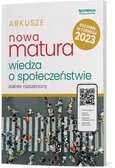 Nowa Matura 2023 Wiedza o społeczeństwie Arkusze maturalne Zakres rozszerzony - Artur Derdziak