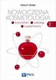 Nowoczesna kosmetologia tom 2 - Outlet - Marcin Molski