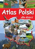 Atlas Polski dla dzieci - Karolina Wolszczak
