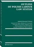 Outline of Polish Labour Law System - Dominika Dörre-Kolasa