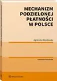 Mechanizm podzielonej płatności w Polsce - Agnieszka Wesołowska