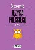 Słownik języka polskiego PWN - Outlet - Lidia Drabik