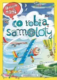 Opowiem ci, mamo, co robią samoloty - Marcin Brykczyński