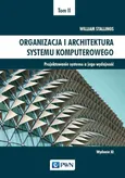 Organizacja i architektura systemu komputerowego Tom 2 - Outlet - William Stallings