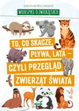 Wierszyki o zwierzętach. - Agnieszka Nożyńska-Demianiuk