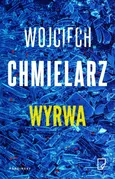Wyrwa - Wojciech Chmielarz