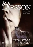 Krew, którą nasiąkła - Asa Larsson