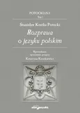 Stanisław Kostka Potocki Rozprawa o języku polskim - Kostka Potocki Stanisław