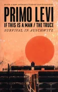If This Is A Man /The Truce - Primo Levi