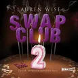 Swap Club. Rok 2 - Lauren Wise