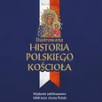 Ilustrowana historia polskiego Kościoła - Marek Balon