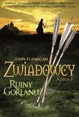 Ruiny Gorlanu - John Flanagan
