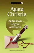 Zabójstwo Rogera Ackroyda - Agata Christie