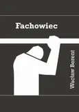 Fachowiec - Berent Wacław