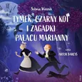 Tymek, Czarny Kot i zagadki Pałacu Marianny - Sylwia Winnik