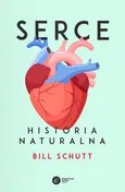 Serce - Bill Schutt