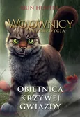 Wojownicy Superedycja Obietnica Krzywej Gwiazdy - Erin Hunter