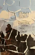 Dzbanek rozbity - Wojciech Czuchnowski