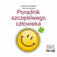 Poradnik szczęśliwego człowieka - Krzysztof Chrząstek