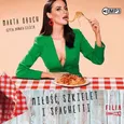Miłość, szkielet i spaghetti - Marta Obuch