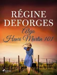 Aleja Henri Martin 101 - Régine Deforges