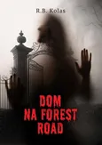 Dom na Forest Road - R. Kolas