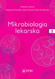 Mikrobiologia lekarska, tom 2 - Agata Pietrzyk