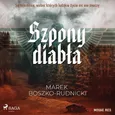Szpony diabła - Marek Boszko-Rudnicki