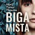 Bigamista - Mary Turner Thomson