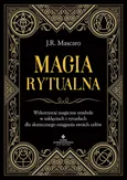 Magia rytualna - J.R. Mascaro