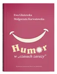 Humor w czasach zarazy - Ewa Głażewska