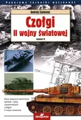Czołgi II wojny światowej - Andrzej Zasieczny